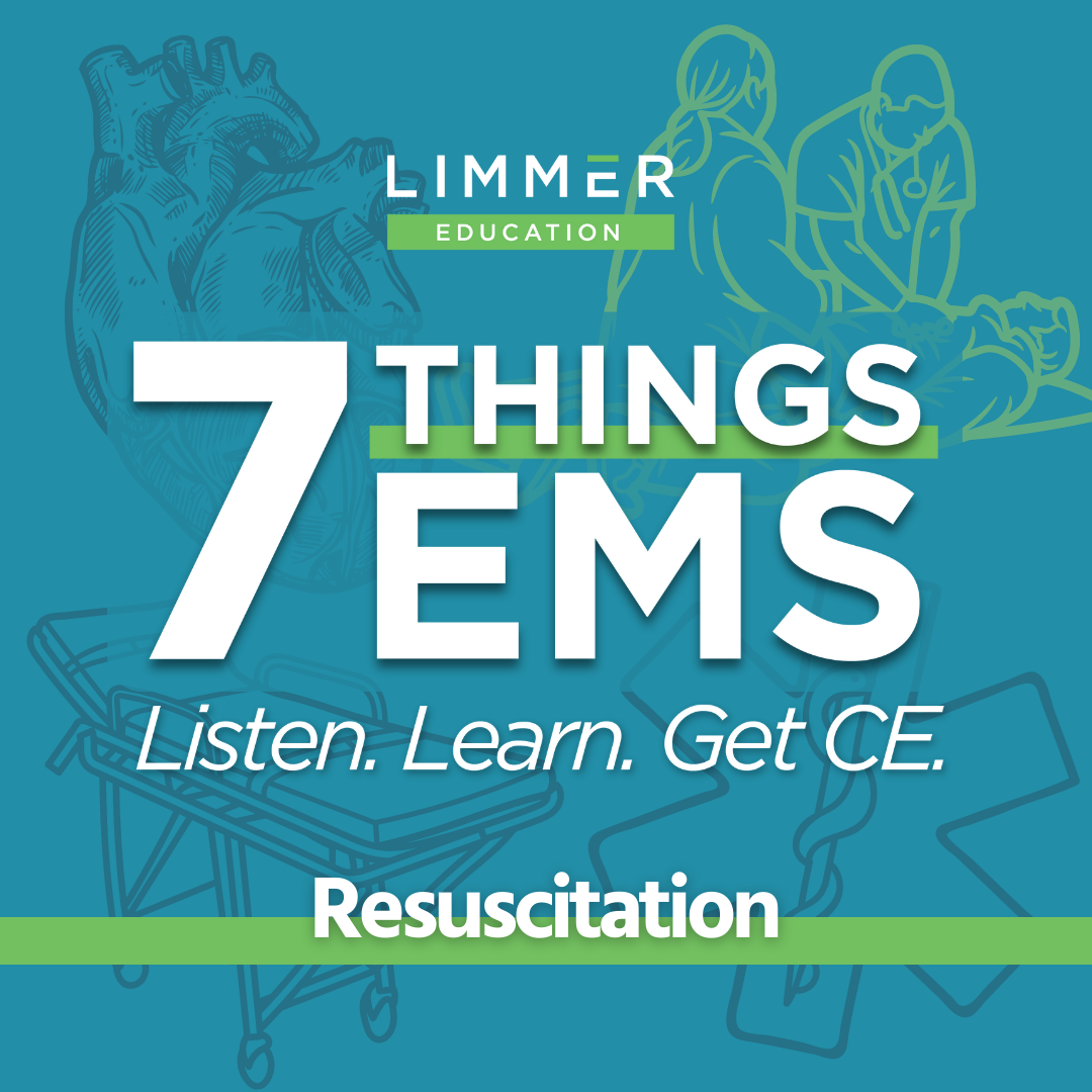 White Text light blue background: "7 Things EMS: Resuscitation"