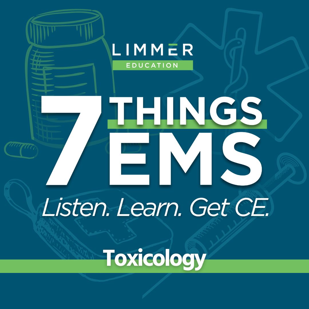 White Text light blue background: "7 Things EMS: Toxicology"