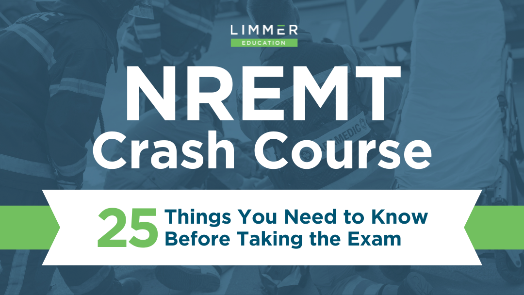 NREMT Webinar Limmer Education NREMT Webinar Limmer Education