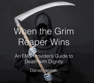 icon of grim reaper with title: An EMS Provider's Guide to Death with Dignity