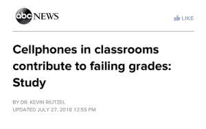 News Article text: Cellphones in classrooms contribute to. failing grades: study