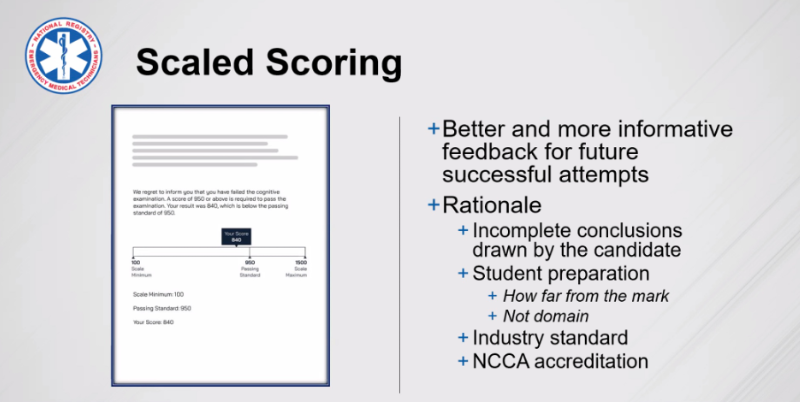 nremt webinar screenshot: bulleted list that reads, "better and more informative feedback for future successful attempts; rationale is incomplete conclusions drawn by candidate; student preparation: how far from the mark; industry standard; NCCA accreditation"