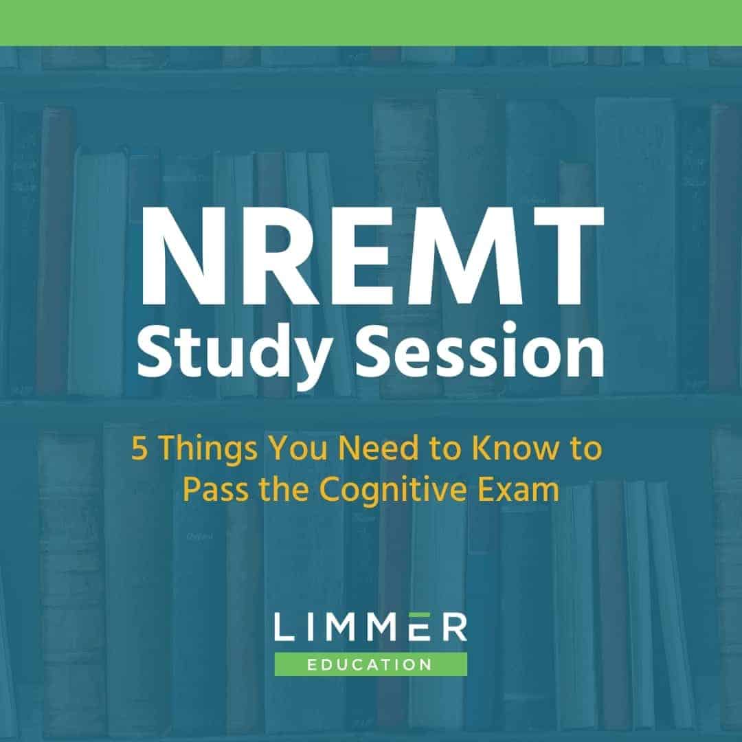 white text on blue book background: "NREMT Study Session. 5 Things You Need to Know to Pass the Cognitive Exam."