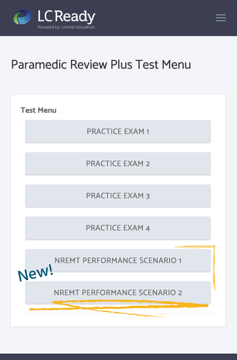 screenshot of LC-Ready app (paramedic review plus) showing two new buttons in the testing menu. Buttons say "NREMT Performance Scenario"