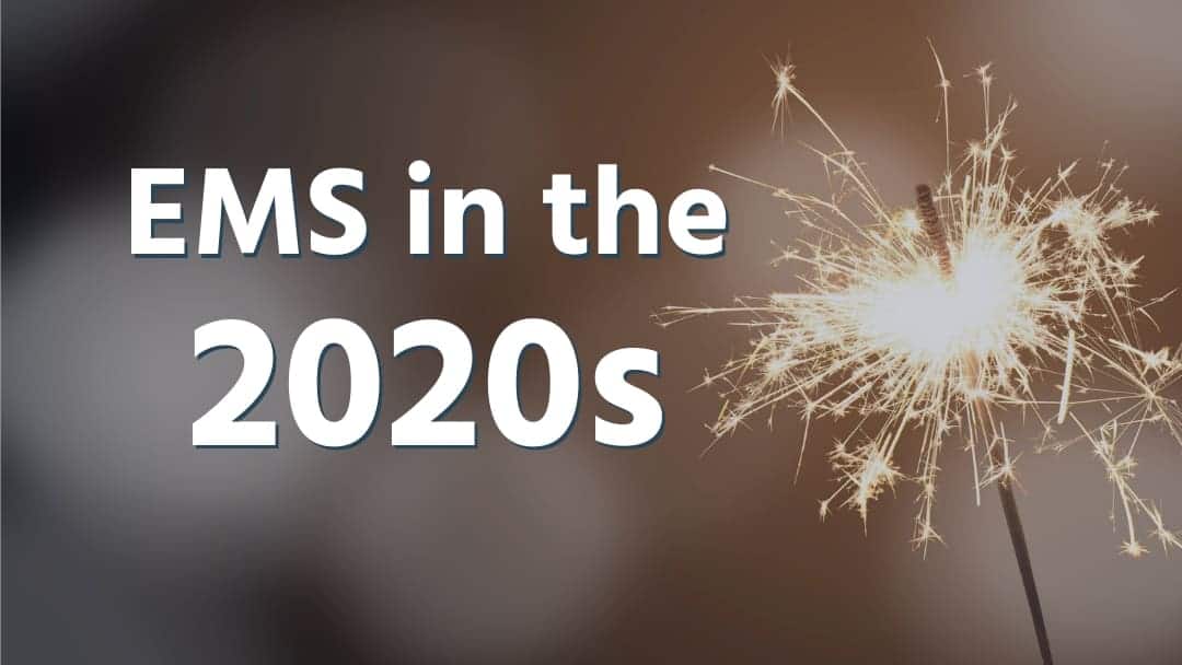 sparkler with text, EMS in the 2020s