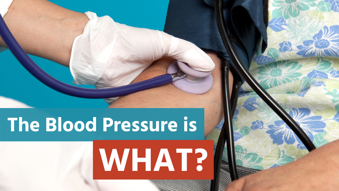 The Blood Pressure is WHAT? – Limmer Education, LLC