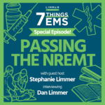 Bold green text on turquoise background: "7 Things EMS Special Episode: Passing the NREMT" with caduceus and other med school type graphics in background