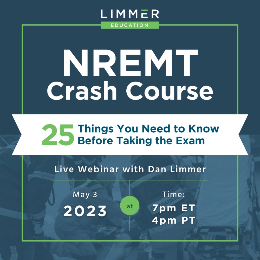 NREMT Webinar Limmer Education, LLC